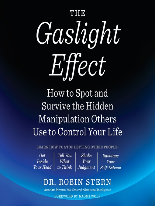 Title details for The Gaslight Effect by Dr. Robin Stern - Available